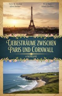 Produktbild: Liebestr&auml;ume zwischen Paris und Cornwall: 4 Romane
