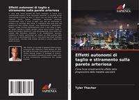 Produktbild: Effetti autonomi di taglio e stiramento sulla parete arteriosa