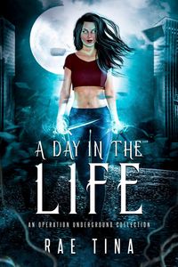 Produktbild: A Day in the Life (Operation Underground, #0.5)