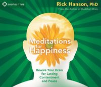 Produktbild: Meditations for Happiness: Rewire Your Brain for Lasting Contentment and Peace
