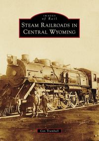 Produktbild: Steam Railroads in Central Wyoming