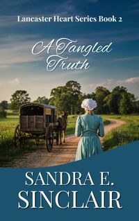 Produktbild: A Tangled Truth (The Lancaster Hearts Series, #2)