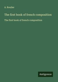 Produktbild: The first book of french composition