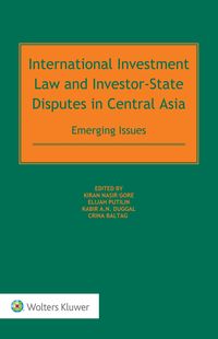 Produktbild: International Investment Law and Investor-State Disputes in Central Asia