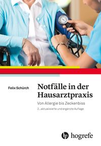 Bild vom Artikel Notfälle in der Hausarztpraxis vom Autor Felix Schürch