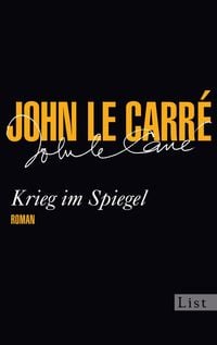 Bild vom Artikel Krieg im Spiegel vom Autor John le Carré