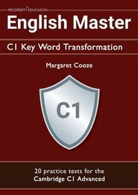 Produktbild: English Master C1 Key Word Transformation (20 practice tests for the Cambridge Advanced)