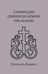 Produktbild: Christelijke gebeden en hymnen van alledag