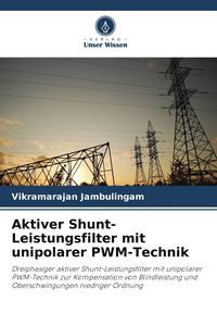 Produktbild: Aktiver Shunt-Leistungsfilter mit unipolarer PWM-Technik