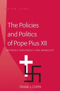 Produktbild: Policies and Politics of Pope Pius XII