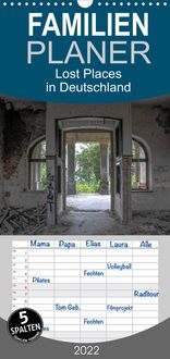 Produktbild: Familienplaner Lost Places in Deutschland (Wandkalender 2022 , 21 cm x 45 cm, hoch)