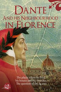 Produktbild: Dante and his neighbourhood in Florence