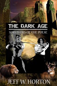 Produktbild: The Dark Age (Survivors of the Pulse)