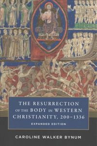 Produktbild: Bynum, C: Resurrection of the Body in Western Christianity,