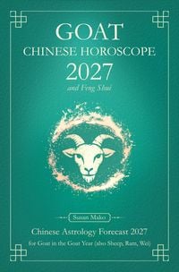 Produktbild: Goat Chinese Horoscope 2027 and Feng Shui