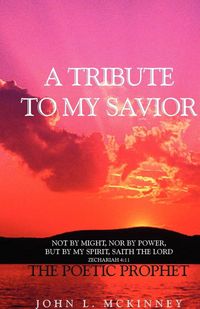 Produktbild: A Tribute To My Savior