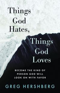 Produktbild: Things God Hates, Things God Loves