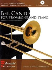 Produktbild: Bel Canto for Trombone, f&uuml;r Posaune und Klavier, m. Audio-CD