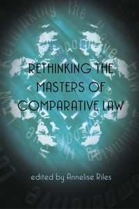 Produktbild: Rethinking the Masters of Comparative Law
