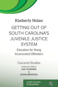 Produktbild: Getting out of South Carolina's Juvenile Justice System