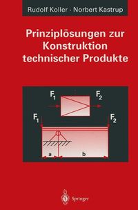 Produktbild: Prinzipl&ouml;sungen zur Konstruktion technischer Produkte