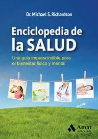 Produktbild: Enciclopedia de la salud : una gu&iacute;a imprescindible para el bienestar f&iacute;sico y mental