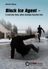Produktbild: Black Ice Agent - A Cold War Story