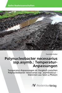 Produktbild: Polynucleobacter necessarius ssp.asymb.: Temperatur-Anpassungen