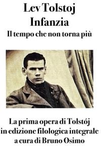 Produktbild: Infanzia Il tempo che non torna pi&ugrave;