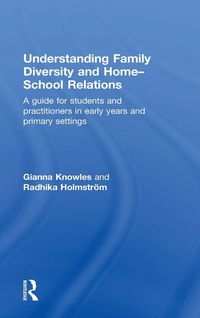 Produktbild: Understanding Family Diversity and Home - School Relations