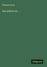 Produktbild: Sau suihste iut ...