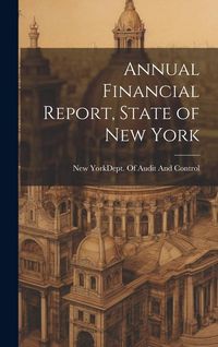 Produktbild: Annual Financial Report, State of New York