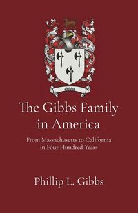 Produktbild: The Gibbs Family in America