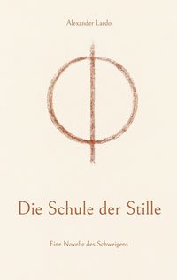 Produktbild: Die Schule der Stille