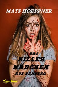 Produktbild: Das Killerm&auml;dchen aus Bamberg