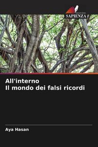 Produktbild: All'interno Il mondo dei falsi ricordi
