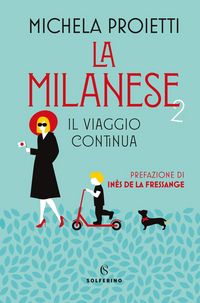 Produktbild: La milanese 2. Il viaggio continua