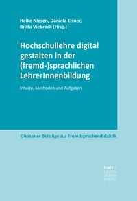 Produktbild: Hochschullehre digital gestalten in der (fremd-)sprachlichen LehrerInnenbildung