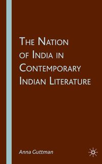 Produktbild: The Nation of India in Contemporary Indian Literature