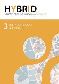 Produktbild: Bibeln och brokiga ber&auml;ttelser