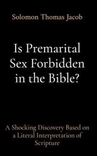 Produktbild: Is Premarital Sex Forbidden in the Bible?