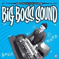 Bild vom Artikel Return Of The Loafer (+Download) vom Autor Big Boss Sound
