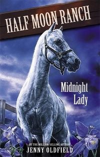 Produktbild: Horses of Half Moon Ranch: Midnight Lady