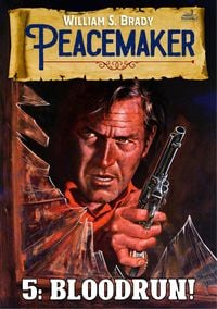 Produktbild: Bloodrun! (A Peacemaker Western #5)