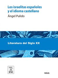 Produktbild: Los israelitas espa&ntilde;oles y el idioma castellano