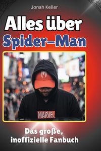 Produktbild: Alles &uuml;ber.  Spider-Man