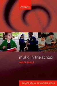 Produktbild: Mills, J: Music in the School