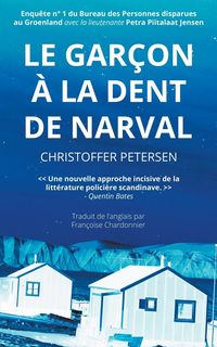 Produktbild: Le Garçon à la Dent de Narval