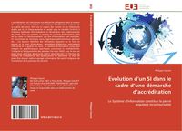 Produktbild: Evolution d'un SI dans le cadre d'une d&eacute;marche d'accr&eacute;ditation