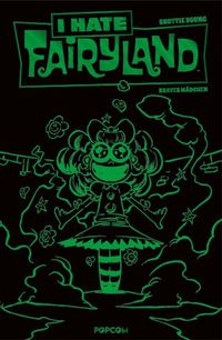 Produktbild: I hate Fairyland 03: Luxusausgabe (Gr&uuml;ne Edition)